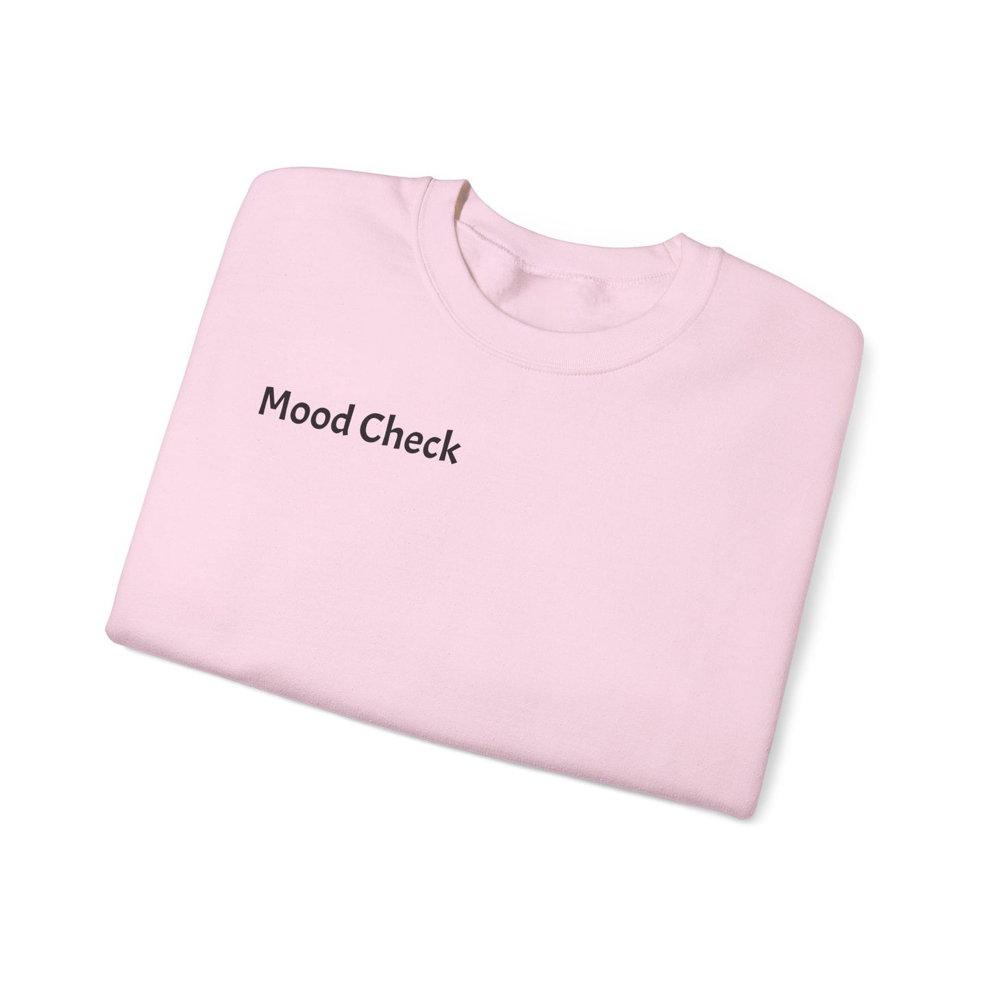 Mood Check - Mellow Out Crewneck Sweatshirt