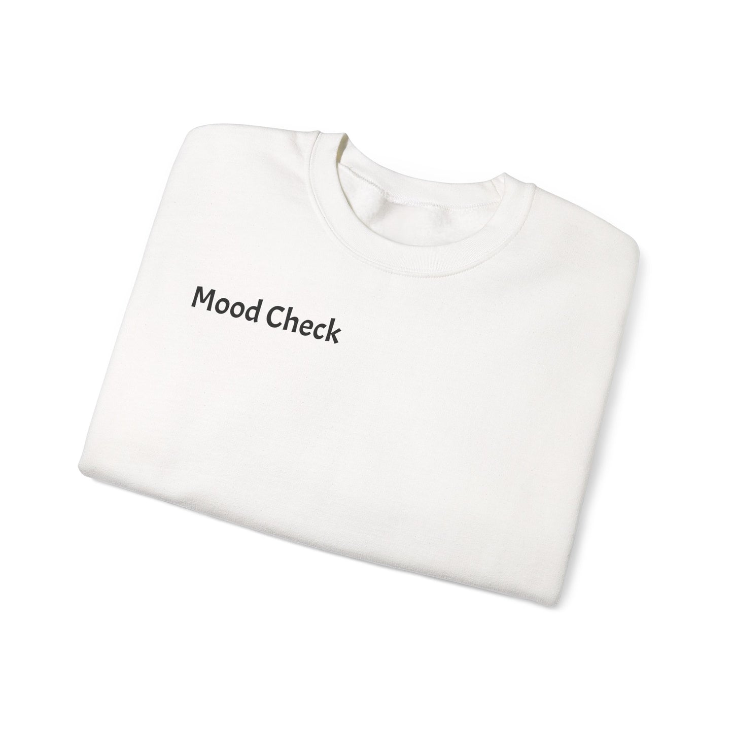 Mood Check - Mellow Out Crewneck Sweatshirt
