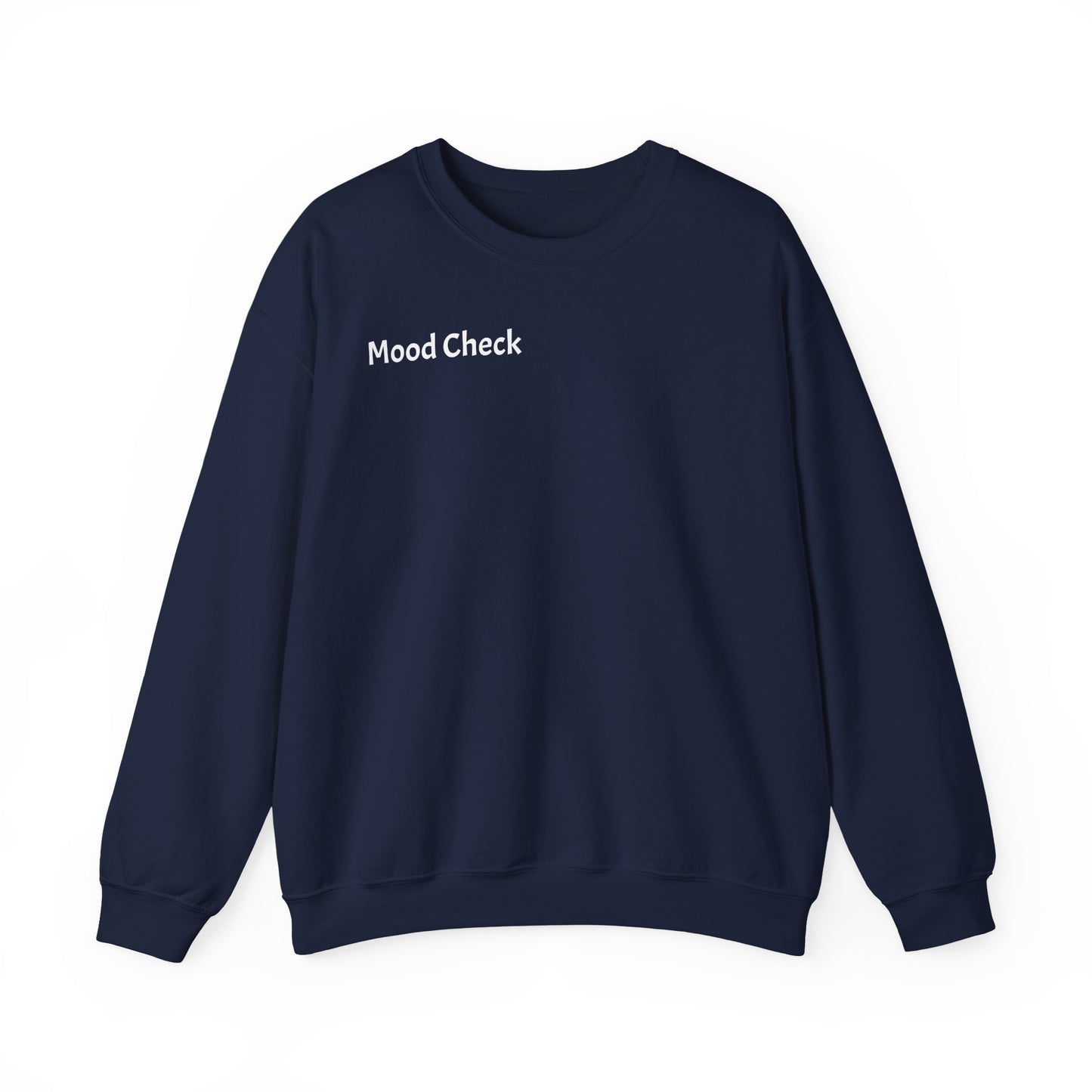 Mood Check - Mellow Out Crewneck Sweatshirt