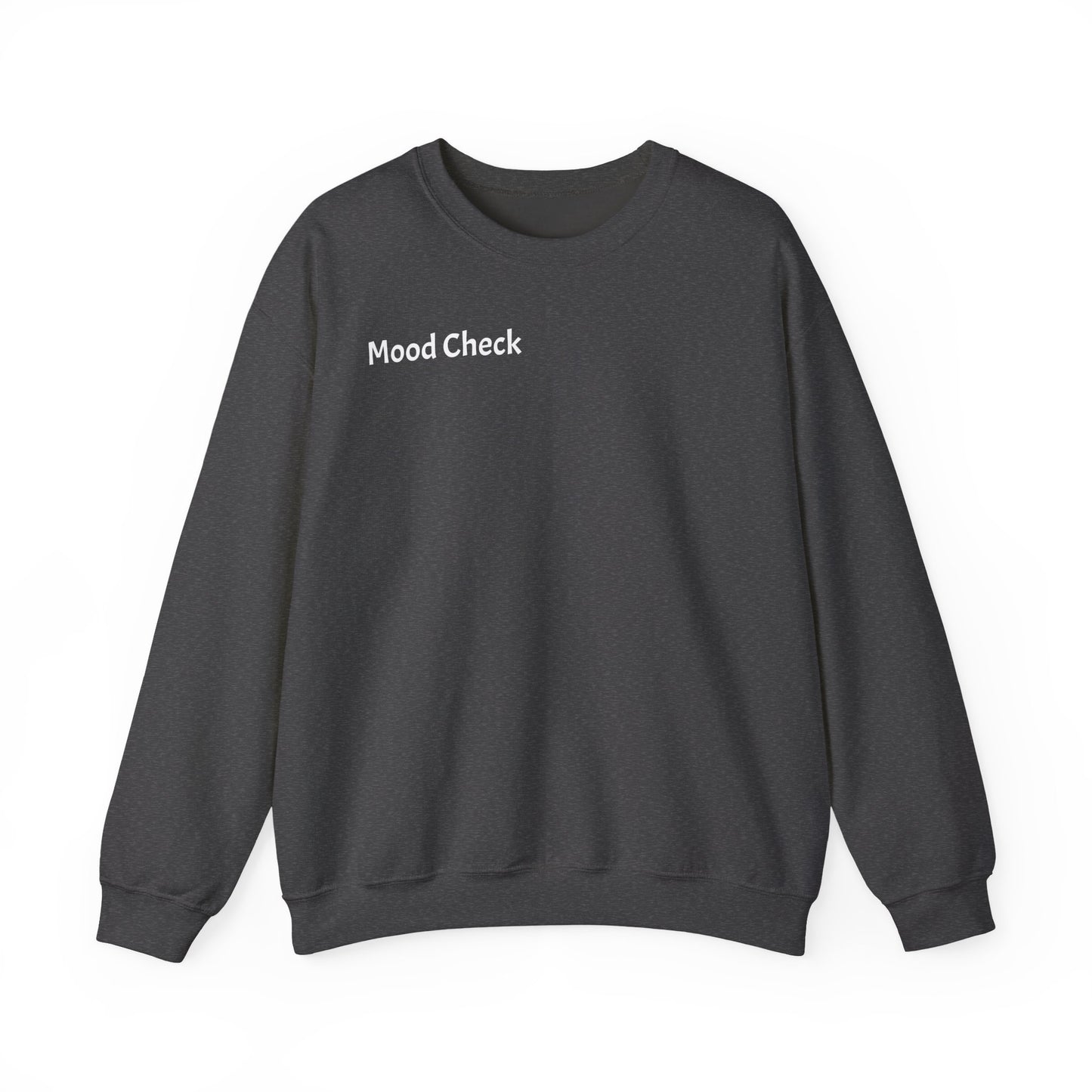 Mood Check - Mellow Out Crewneck Sweatshirt